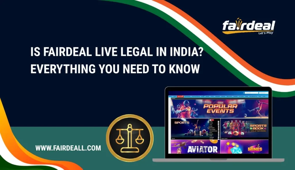 Is Fairdeal Live Legal in India Everything You Need to Know